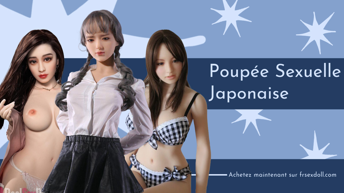 Poupee Sexuelle Japonaise