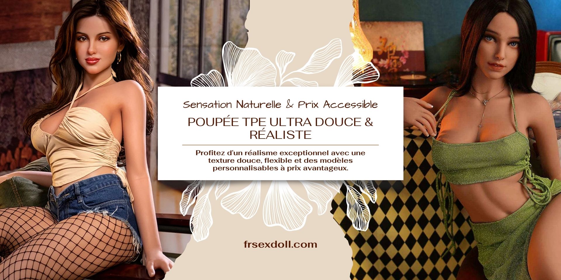 Lalka erotyczna TPE : Realizm, Miękkość i swoboda 2 Poupee Sexuelle TPE Realisme Douceur et Liberte