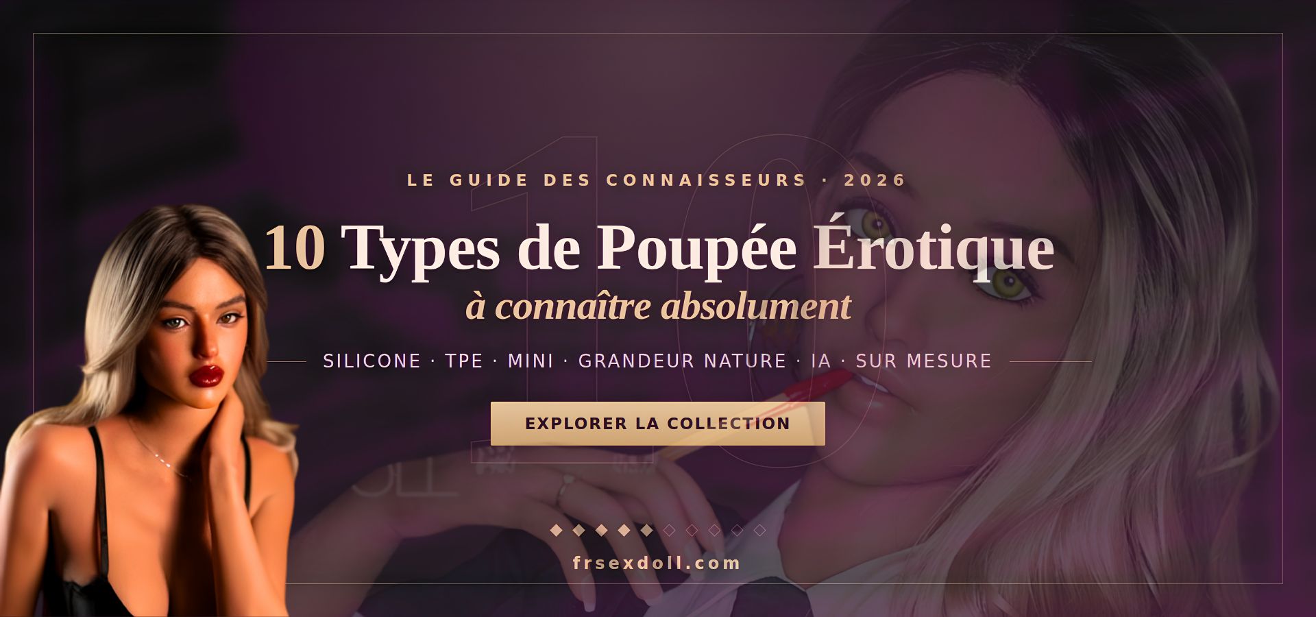 10 Types Populaires de Poupee Erotique a Connaitre